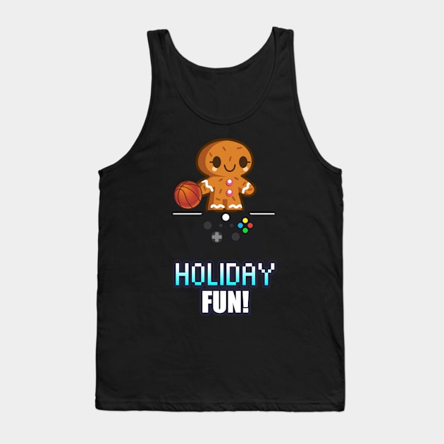 Holiday Fun - Cute Gingerbread Gamer - Graphic Novelty Gift - Holiday Saying Text Design Typographic Quote Tank Top by MaystarUniverse